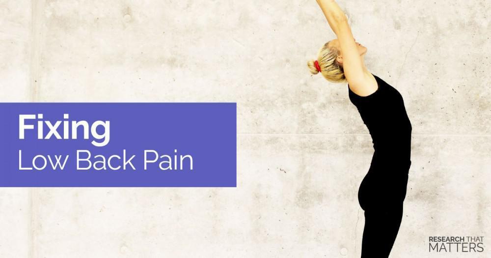 How to Fix Low Back Pain